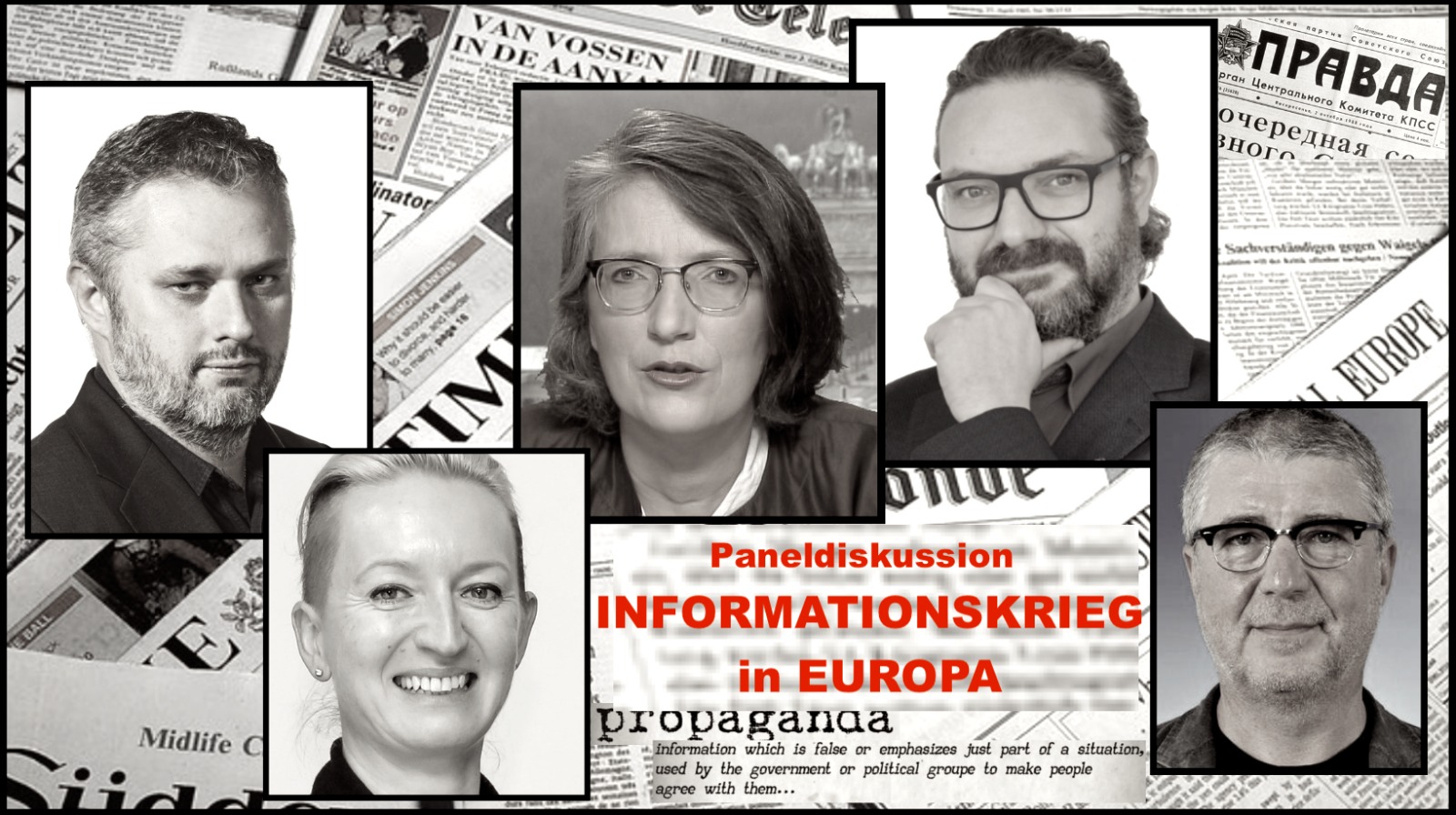 You are currently viewing Lüge, Halbwahrheit, Propaganda – Informationskrieg in Europa (Paneldiskussion)