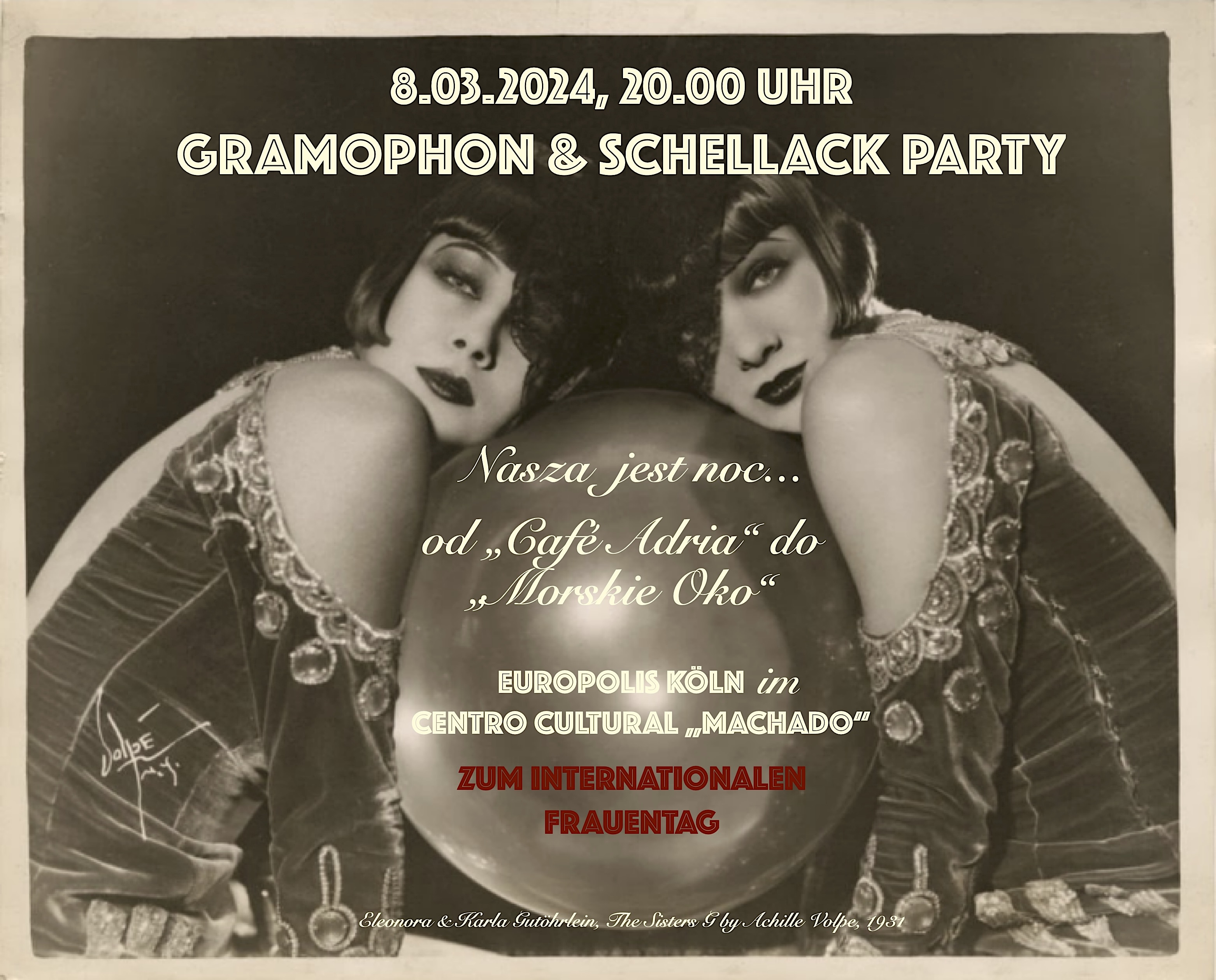 You are currently viewing GRAMOPHON & SCHELLACK PARTY: Nasza jest noc – Unsere ist die Nacht (Weltfrauentag)