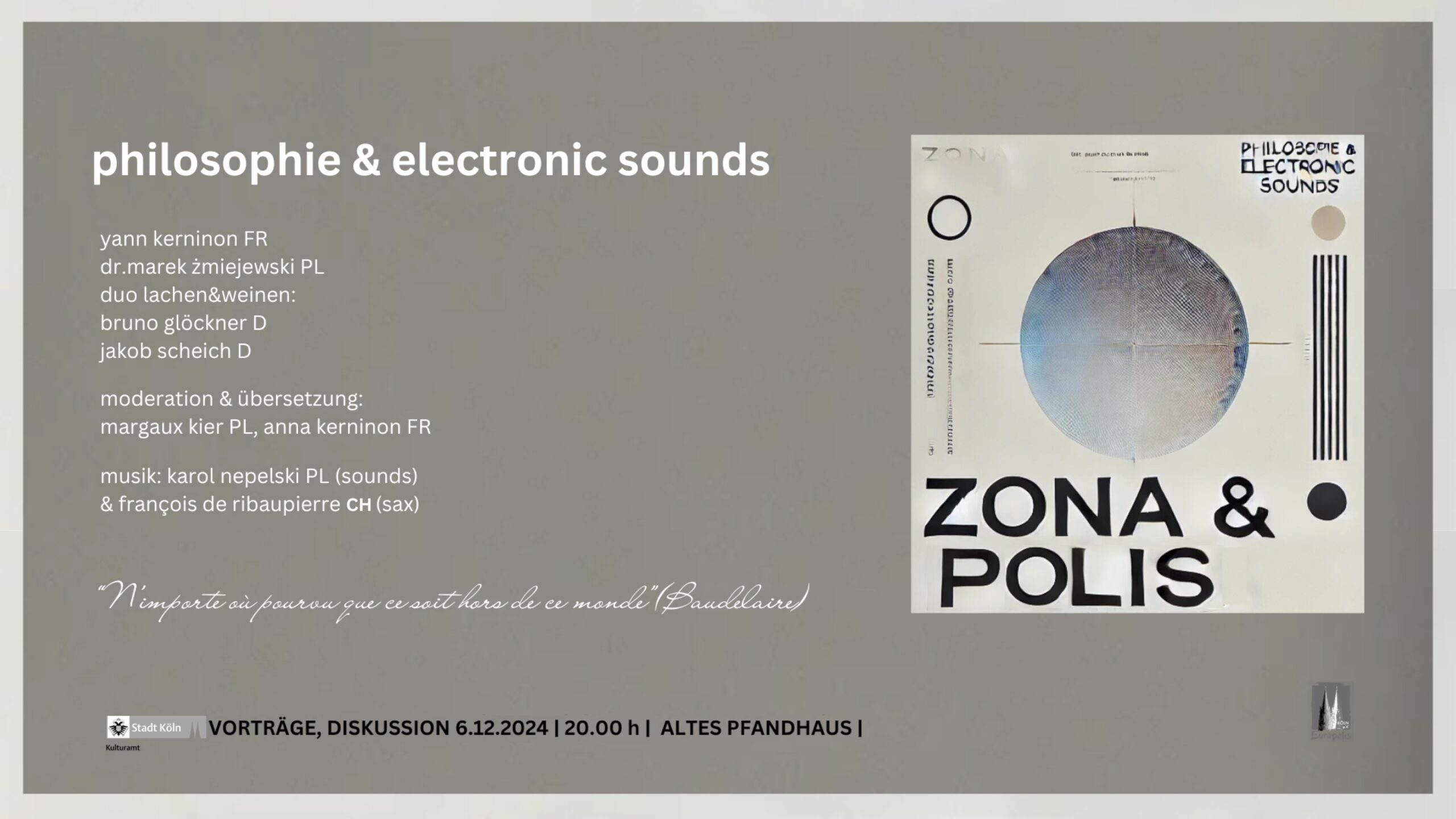 You are currently viewing ZONE & POLIS: Philosophie & Electronic Sounds