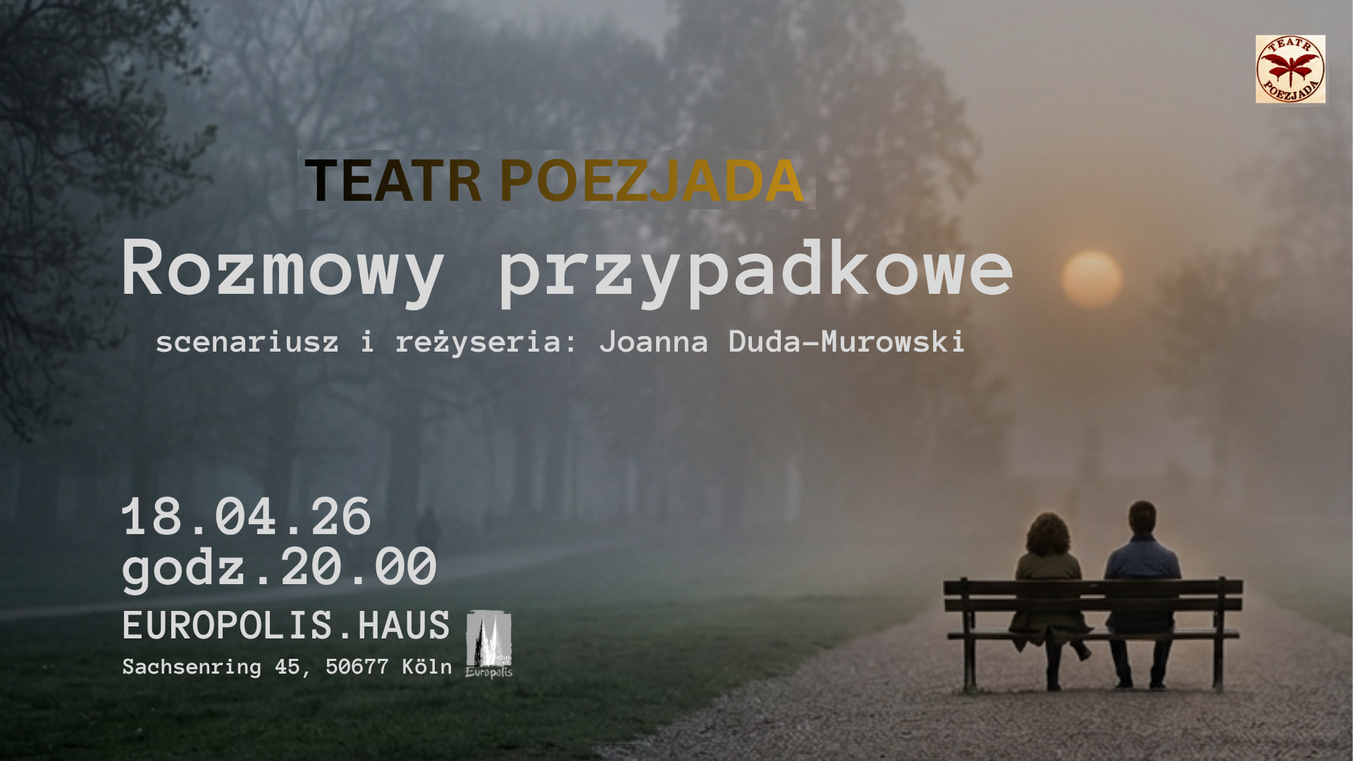 You are currently viewing THEATER TEATR: POEZJADA – „Rozmowy przypadkowe” 2026