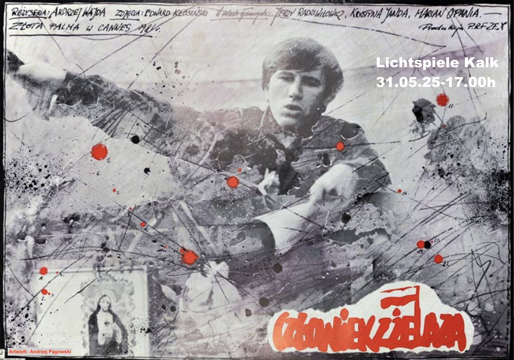 You are currently viewing WAJDA in KÖLN – FILMKLUB: „Człowiek z żelaza – Der Mann aus Eisen” (1981)